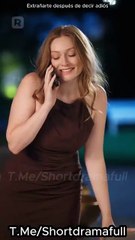 Extrañarte después de decir adiós ES ReelShort