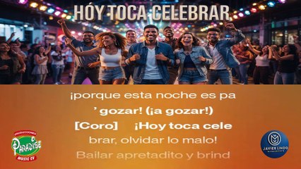 HOY TOCA CELEBRAR AUTOR JAVIER LINDO M.