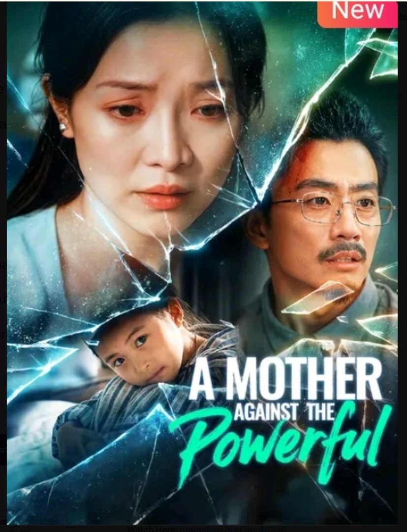 A Mother Against the Powerful Drama Movies English Sub