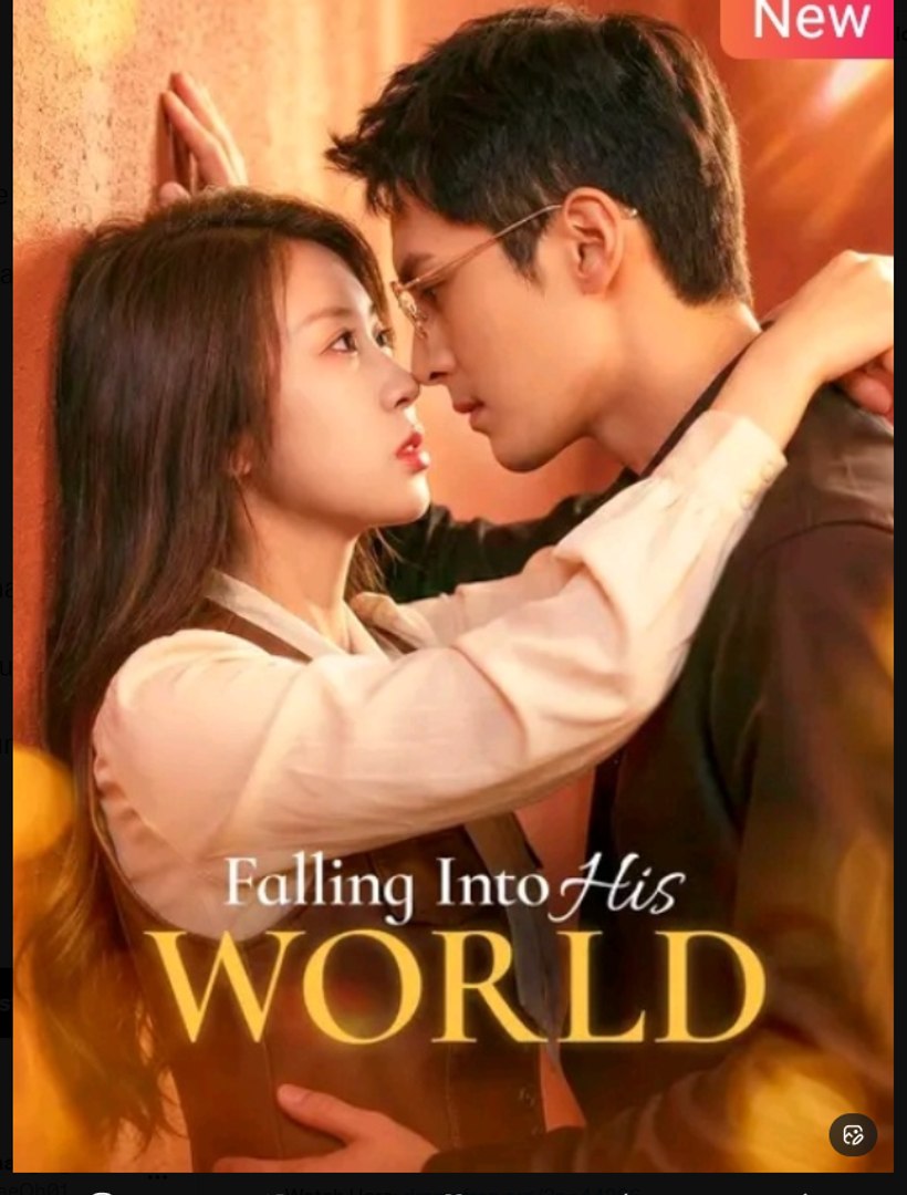 Falling Into His World Drama Movies English Sub