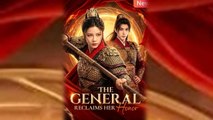 The General Reclaims Her Honor Chinese Drama