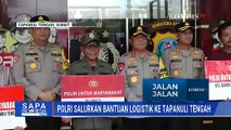 Polri Salurkan Bantuan Logistik ke 5 Kecamatan Terdampak Banjir di Tapanuli Tengah | SAPA PAGI