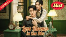Engsub Love Blooms In The 80S