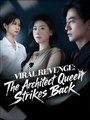 Viral Revenge The Architect Queen Strikes Back - Drama FULL MOVIES ENGLISH SUB