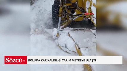 Bolu'da kar kalınlığı yarım metreye ulaştı