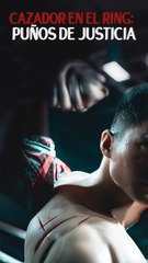 Cazador en el Ring | Puños de Justicia | Película Completa | Español