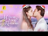 When Love Returns🌹Hot