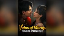 Veins of Mercy, Flames of Revenge