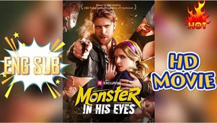 🎈🔜 [New] Monster in His Eyes #reelshort Dailymotion Video✨