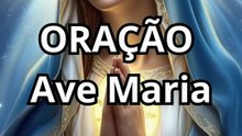 Ave Maria: Oração Cristã à Mãe de Jesus
