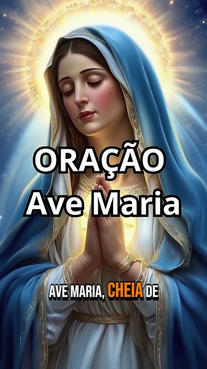 Ave Maria: Oração Cristã à Mãe de Jesus