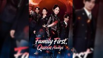 [EngSub] Family First, Queen Always