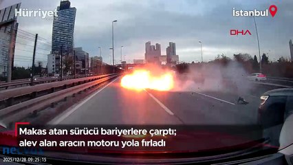Makas atan sürücü bariyerlere çarptı; alev alan aracın motoru yola fırladı
