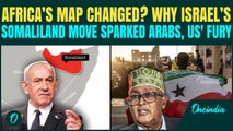 Israel’s Somaliland Recognition SHATTERS Africa’s Map EXPLAINED | Trump FUMES, Arab Nations HIT BACK