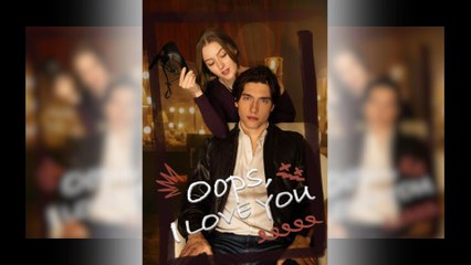 Oops, I Love You Full Movie
