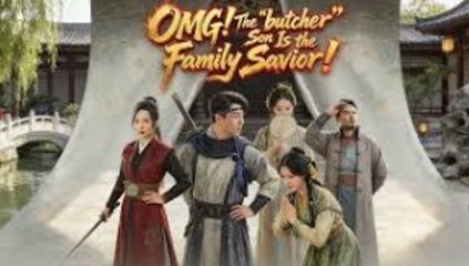 [hot]OMG The butcher Son IS The Family Savior FULL MOVIE