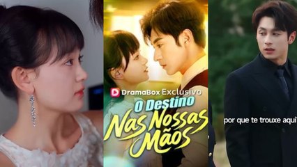 O Destino Nas Nossas Mãos Episódio Completo