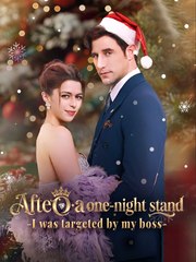 After A One-Night Stand, I Was Targeted By My Boss  - Drama FULL MOVIES ENGLISH SUB