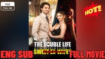 The double Life Of A Billionaire's Sweet Ex Drama Movies 2026 Full Engsub