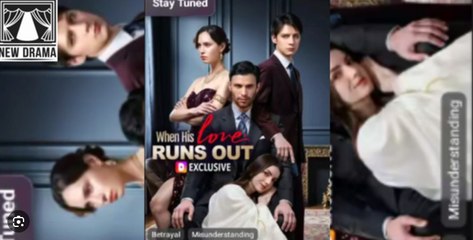 🔥🔥 When His Love Runs Out Full Movie _ DRW