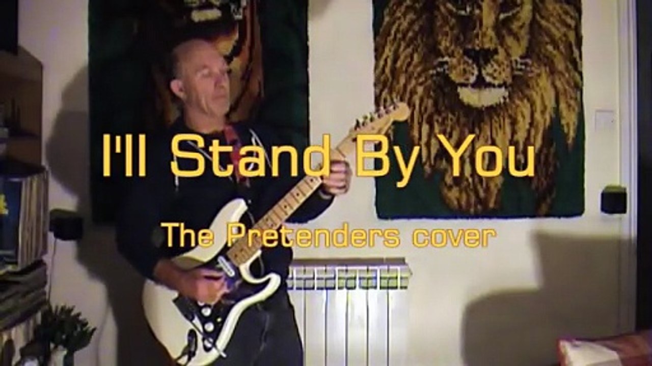 I'll Stand By You - The Pretenders gitar-Mick Wilkinson