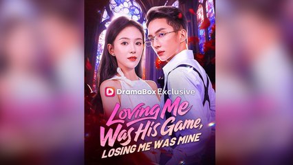 Loving Me Was His Game, Losing Me Was Mine - Full Movie