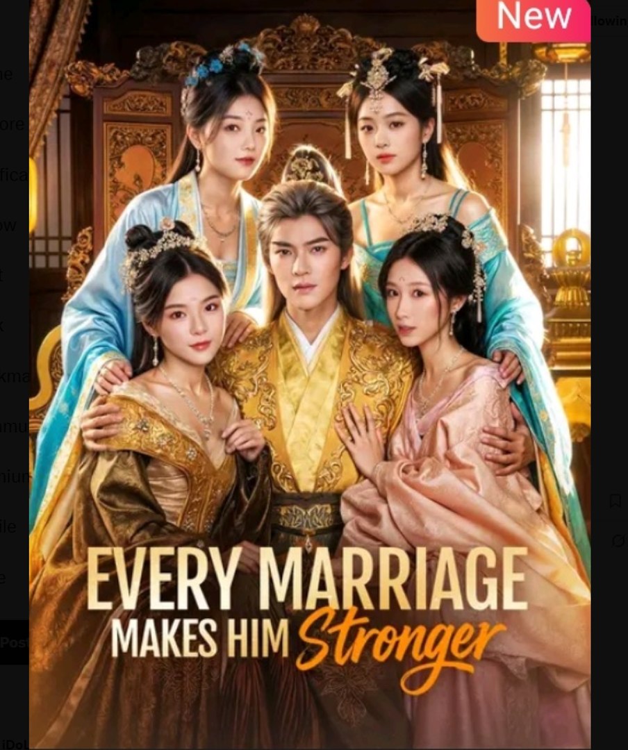 ⁣Every Marriage Makes Him Stronger  - Full Movies English Sub