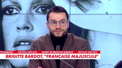 Joachim Le Floch-Imad : «Brigitte Bardot, c'est un motif d'être fier d'être Français, plus que jamais»