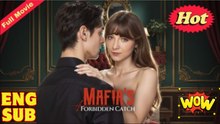 Mafia's Forbidden Catch (2025) - FULL [Eng Sub]
