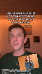 MELISSA ET AMBRE SÉPARÉE | STAR ACADEMY 2025 ⭐️