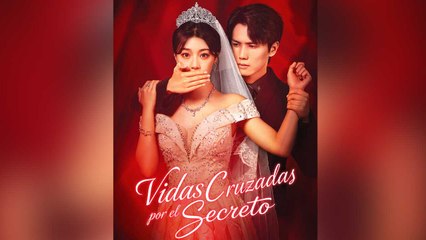 Vidas cruzadas por el secreto Doblado