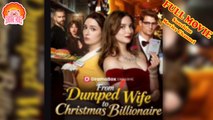 💖From Dumped Wife to Christmas Billionaire #Full 🐽 Top Movie 2025 - Sunshine Movies Channel