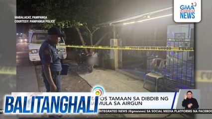 Lalaki, patay matapos tamaan sa dibdib ng ligaw na bala na mula sa airgun | Balitanghali