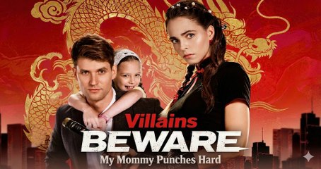 Villains Beware My Mommy Punches Hard - Web Dramma [Eng Sub]