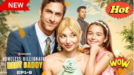 'Homeless Billionaire Baby DaddyBinge'-watch New Dramas #reelshorts#drama