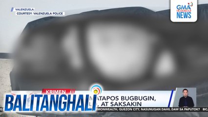 Lalaki, patay matapos bugbugin hatawin sa ulo, at saksakin | Balitanghali