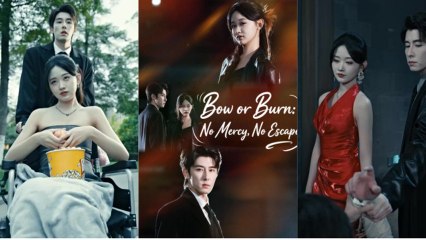 Bow or burn no mercy no escape chinese drama