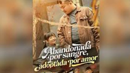 Abandonada por sangre, adoptada por amor | Película Completa en Español | Drama Familiar Conmovedor