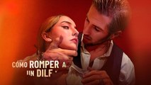 Cómo romper a un DILF - Completo En Español