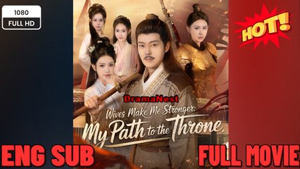 [Hot 2026🔥]   Married My Way to the Throne More Wives More PowerFULL Drama Movies 2026 EngSub