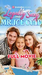 Legally Sexy and Mr Ice Cold Full