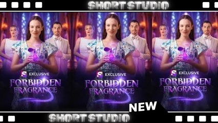 [TOP MOVIE] Forbidden Fragrance #shortical #Shortstudio