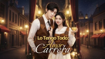 [Español] Lo Tengo Todo Amor y Carrera | Película completa
