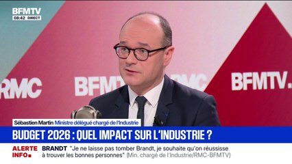 Sébastien Martin, ministre délégué chargé de l'Industrie: "S'il n'y a pas de budget, je ne peux pas engager des fonds nouveaux en 2026 pour accompagner un projet de reprise comme celui [de Brandt]"