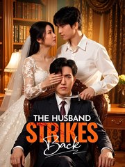 The Husband Strikes Back - Drama FULL MOVIES ENGLISH SUB