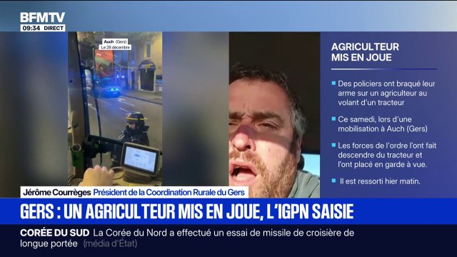 Agriculteur mis en joue par un policier: Ce jeune agriculteur a eu la peur de sa vie , déclare Jérôme Courrèges, président de la Coordination Rurale du Gers