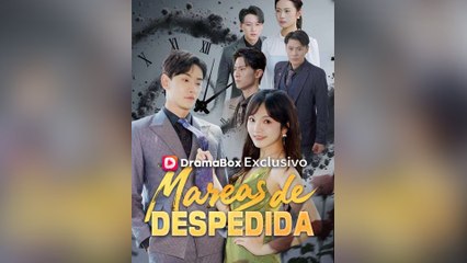 Mareas De Despedida (Doblado) Episodio Completo