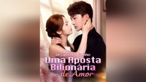 De Capricho a Carinho Uma Aposta Bilionária de Amor Episódio Completo