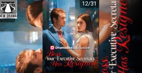 Boss, Your Executive Secretary has Resigned#FULL#FULL EP