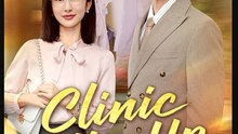 Clinic Mix-Up Heart Fix-Up Drama Movies English Sub
